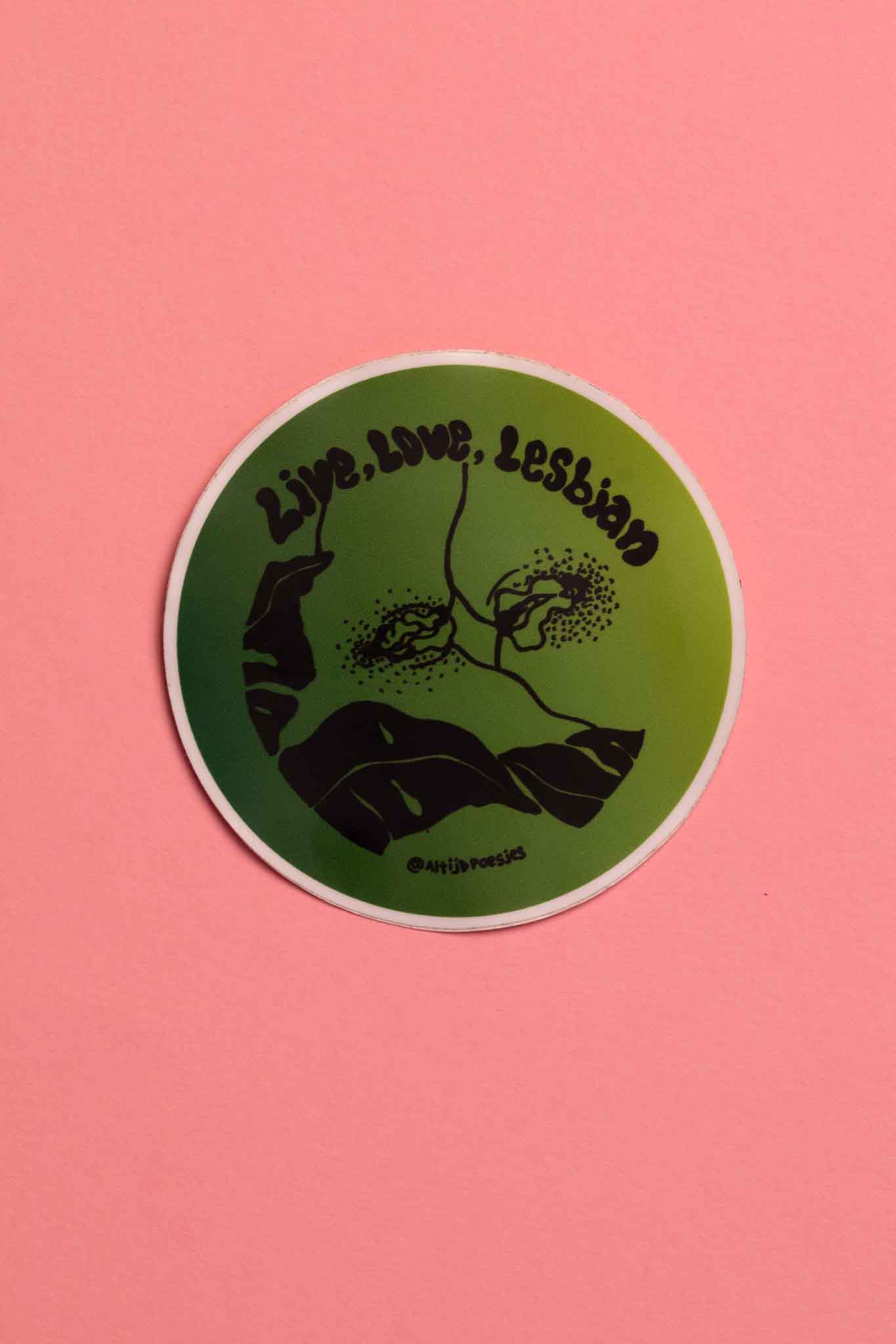 Live, Love, Lesbian sticker
