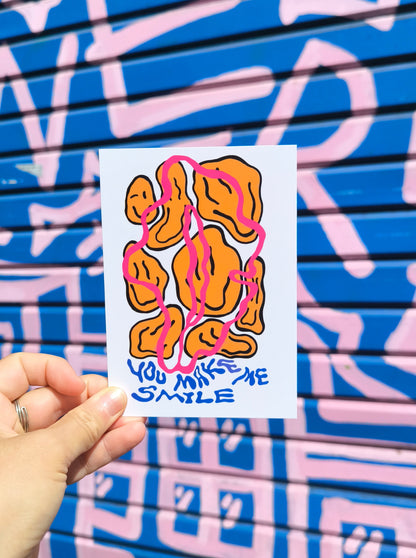 You make me Smile - Art card