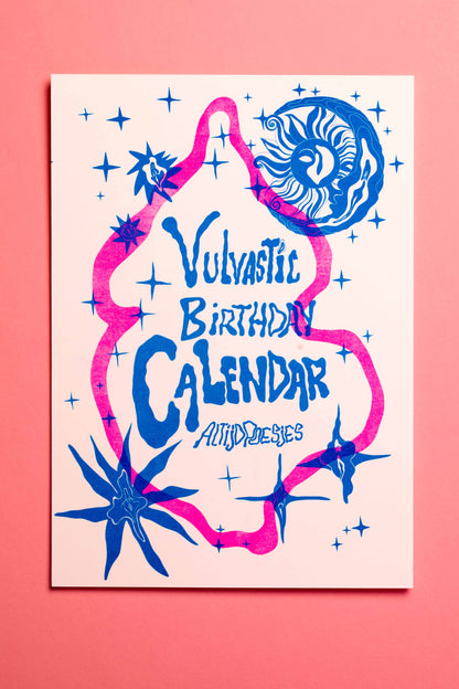 The VULVASTIC BDAY caledar